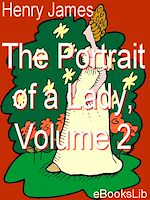 Télécharger le livre :  The Portrait of a Lady, Vol 2