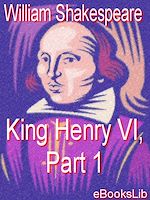 Télécharger le livre :  King Henry VI, Part 1