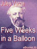 Télécharger le livre :  Five Weeks in a Balloon