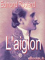 Télécharger le livre :  L'Aiglon