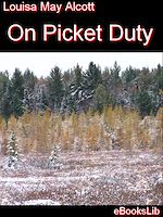 Télécharger le livre :  On Picket Duty
