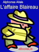 Télécharger le livre :  L'Affaire Blaireau