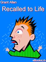 Download this eBook Recalled to Life
