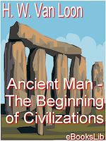 Télécharger le livre :  Ancient Man - The Beginning of Civilizations