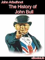 Download this eBook The History of John Bull