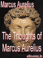 Télécharger le livre :  The Thoughts of Marcus Aurelius