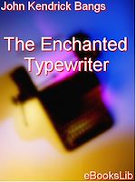 Download this eBook The Enchanted Typewriter