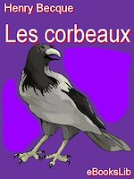 Download this eBook Les Corbeaux