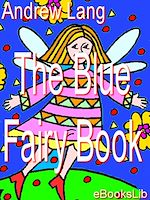 Télécharger le livre :  The Blue Fairy Book