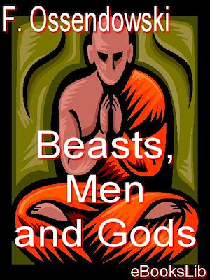 Download the eBook: Beasts, Men and Gods