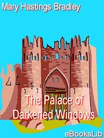 Download this eBook The Palace of Darkened Windows