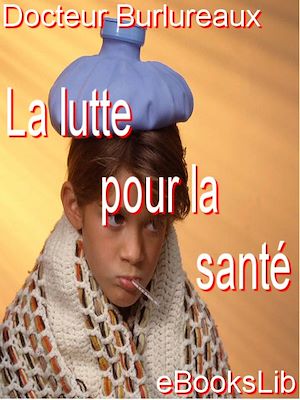 Download the eBook: La Lutte pour la santé