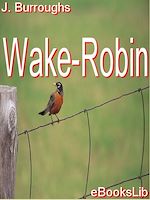 Télécharger le livre :  Wake-Robin