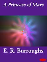Télécharger le livre :  A Princess of Mars