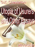 Télécharger le livre :  Utopia of Usurers and Other Essays