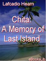 Download this eBook Chita:A Memory of Last Island