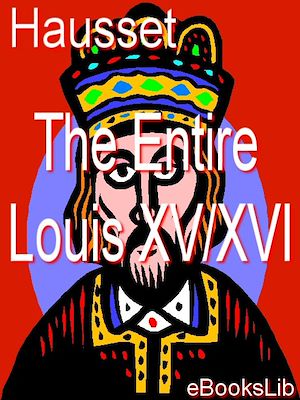 Download the eBook: The Entire Louis XV/XVI