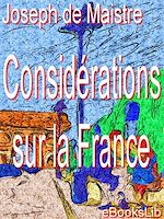 Download this eBook Considérations sur la France