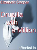 Download this eBook Drusilla with a Million