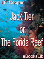 Download this eBook Jack Tier or The Florida Reef