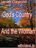 Download this eBook God's Country - And the Woman