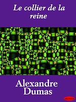 Download this eBook Collier de la Reine, Le - Volume 1 & volume 2