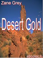 Télécharger le livre :  Desert Gold