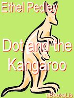 Télécharger le livre :  Dot And The Kangaroo