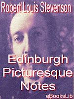 Télécharger le livre :  Edinburgh Picturesque Notes