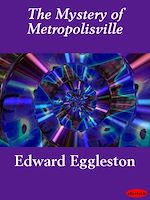 Download this eBook The Mystery of Metropolisville