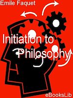 Download this eBook Initiation to Philosophy