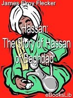 Télécharger le livre :  Hassan: The Story of Hassan of Baghdad