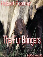Télécharger le livre :  The Fur Bringers
