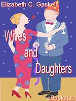 Download this eBook Wives and Daughters