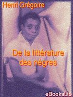 Download this eBook De la littérature des nègres