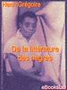 Télécharger le livre :  De la littérature des nègres