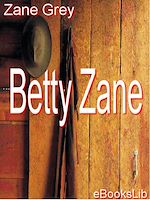 Download this eBook Betty Zane
