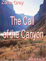 Download this eBook The Call of the Canyon