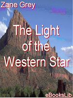 Download this eBook The Light of Western Stars