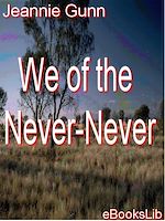 Download this eBook We of the Never-Never