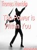 Télécharger le livre :  Within You is the Power