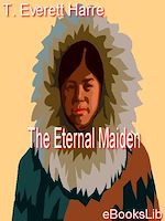 Download this eBook The Eternal Maiden