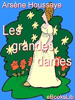 Download this eBook Les Grandes Dames