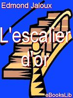 Download this eBook L'Escalier d'or