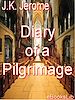 Télécharger le livre :  Diary of a Pilgrimage