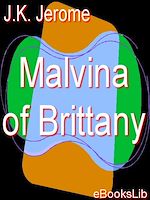 Download this eBook Malvina of Brittany