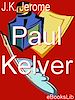 Télécharger le livre :  Paul Kelver