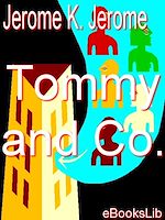 Download this eBook Tommy and Co.