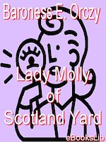 Download this eBook Lady Molly of Scotland Yard