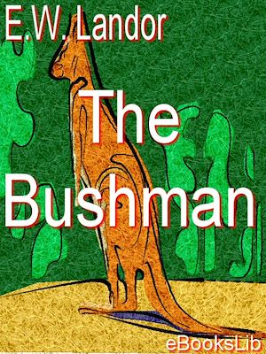 Download the eBook: The Bushman